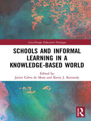 cover image of Schools and Informal Learning in a Knowledge-Based World